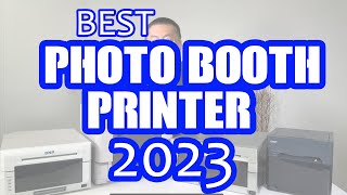 Best Photo Booth Printer 2023 [upl. by Kcirdaed646]