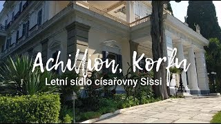 Achillion Achilleion Achilleon 2018 Korfu Řecko  Letní sídlo císařovny Sissi  1080p [upl. by Ymeraj902]