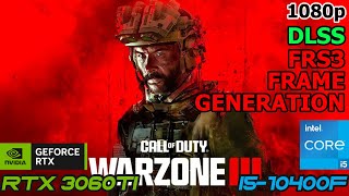 WARZONE 3 SEASON 1 RTX 3060TI  I5 10400F  1080P FRAME GENERATION [upl. by Isherwood]