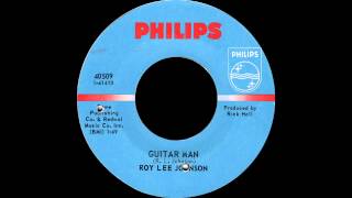 Roy Lee Johnson  Guitar Man [upl. by Oralee]