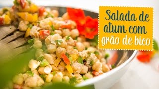 Salada de Grão de bico com atum  O Chef e a Chata [upl. by Asilav]