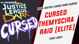 DCUO Test Ep46 JLD Cursed Themyscira  Raid Elite [upl. by Ros]