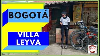 BICI Bogota VILLA DE LEYVA 1 🚴💨  Camino TUNJA Puente de Boyaca SACHICA  Comunidad Bikepacking 🌈 [upl. by Oyam]