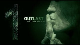 Outlast  DLC Whistleblower  Lets Play en Español  Capitulo 1 [upl. by Lesde]