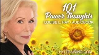 101 Power Thoughts Louise Hay [upl. by Dymoke]