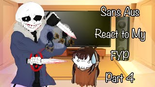 Sans Aus React to My FYP Part 4 [upl. by Anirrak]