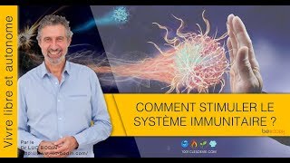 Défense immunitaire  Comment stimuler le système immunitaire  Luc Bodin [upl. by Ynaffad]