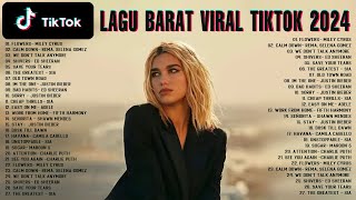 Lagu Barat  Lagu Barat Viral TikTok 2024  Lagu Barat Terbaru 2024 Spotify Playlist [upl. by Dirk]