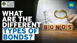 What Are The Different Types Of Bonds You Can Invest In  Govt vs Corporate  Bonds Simplified [upl. by Farly309]