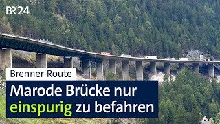 Luegbrücke Ab Januar wird es eng vor dem Brenner  Abendschau  BR24 [upl. by Kral451]