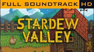 Stardew Valley OST  Full Soundtrack HD [upl. by Jennee]