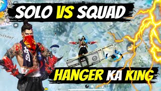 HANGER KA KING  SOLO VS SQUAD GAMPLAY  GARENA FREE FIRE MAX [upl. by Lledraw]