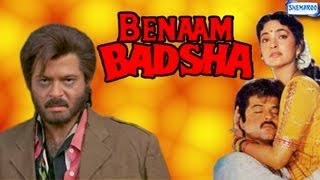 Benaam Badshah  1991  Full Movie In 15 Mins  Anil Kapoor  Juhi Chawla [upl. by Bastien]