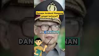 Kenapa Jenderal Hoegeng sangat terkenal polisi hoegeng jujur [upl. by Rusell456]