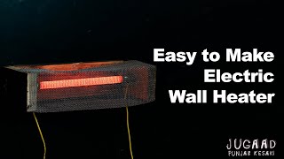 Easy to Make Electric Wall Heater [upl. by Fruin]