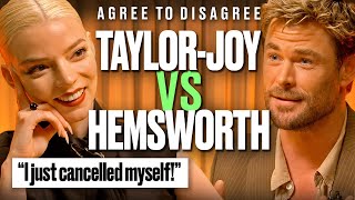 Chris Hemsworth amp Anya TaylorJoy Argue Over the Internets Biggest Debates  Agree to Disagree [upl. by Hogan]