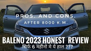 Baleno 2023 review and experience after 8000 km [upl. by Pardew256]