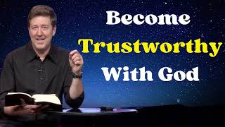 Gary Hamrick Message 2023  Become Trustworthy With God [upl. by Valda]