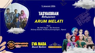 LIVE SENI BEKSAN TAYUB RAHAYU NGREMBOKO  EVA NADA AUDIO  OVS HD Malang 5 Januari 2024 [upl. by Ainivad]