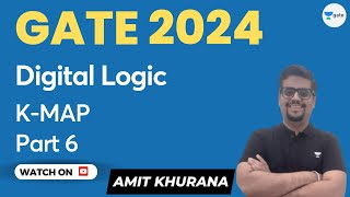 Digital Logic  KMAP  Part 6  GATE 2024  Amit Khurana [upl. by Lleznol568]