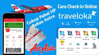 Cara Check in Online Tiket Pesawat Yang dibeli via Traveloka  Checkin Online Tiket Air Asia [upl. by Tillford]