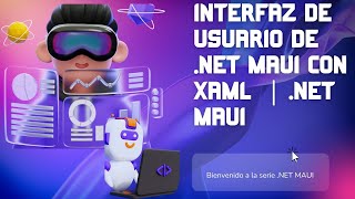 Interfaz de usuario de NET MAUI con XAML [upl. by Innoc]