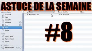 Créer une sonnerie pour iPhone avec iTunes  ADLS 8 [upl. by Ailero]