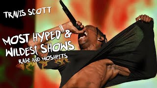 travis scott  most hyped amp craziest LIVE SHOWS part 1 [upl. by Attenal234]