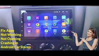 How to Fix All Problem of Apps Not WorkingNot OpeningCrashing in Android Car Stereo [upl. by Noral]