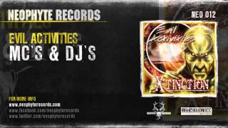 Evil Activities  MCs amp DJs NEO012 2001 [upl. by Halonna]