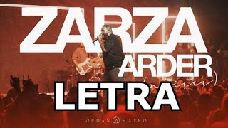 Zarza Arder LETRA  Jordan Mateo Moisés Video lyric [upl. by Adan]