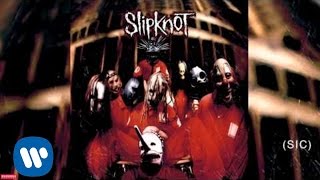 Slipknot  Sic Audio [upl. by Reyaht]