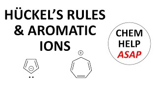 Huckels rules and aromatic ions [upl. by Lamprey]