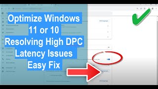 Optimize Windows 11 or 10 Resolving High DPC Latency Issues Easy Fix [upl. by Erreipnaej112]