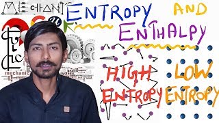 Hindi Entropy amp Enthalpy  Physical Significance of Enthalpy amp Entropy in Detail With Examples [upl. by Amsab407]