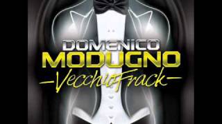 DOMENICO MODUGNO quotVECCHIO FRACKquot PAOLO DRIVER RADIO REMIX [upl. by Cazzie]