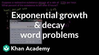 Exponential growth and decay word problems  Algebra II  Khan Academy [upl. by Tyrrell]