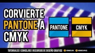 Illustrator CC PROCESO para convertir colores PANTONE a CMYK [upl. by Ellata]