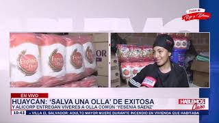 Ollas que Desarrollan  Entrega de víveres a olla común “Yesenia Sáenz” [upl. by Netneuq]