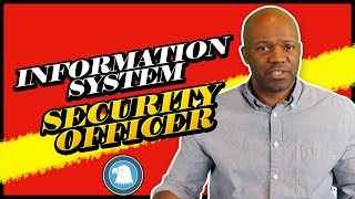 Information system security officer [upl. by Goda]