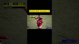 eFootball 2025 update gameplay🔥 shorts efootball2025 update efootballupdate newpost [upl. by Slerahc]