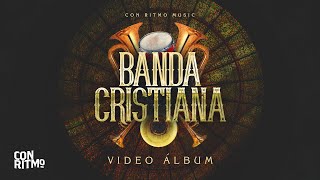 🎵Banda Cristiana 2023 🤠 I Lo mejor del regional 2023🤠 [upl. by Naik288]