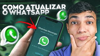 COMO ATUALIZAR O WHATSAPP ATUALIZAR O APLICATIVO DO WHATSAPP NO CELULAR [upl. by Enyad875]