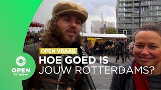 Hoe goed is jouw Rotterdams  OPEN Vraag [upl. by Jelks653]