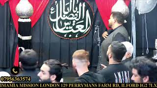 8TH MUHARRAM UL HARRAM MAJLIS LIVE FROM IMAMIA MISSION LONDON UK [upl. by Esirahs]