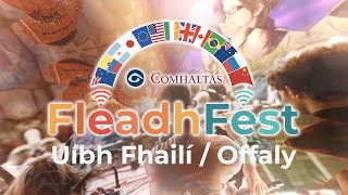 FleadhFest  Offaly [upl. by Atileda]