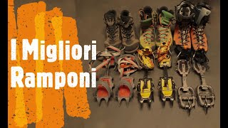 Ramponi da Alpinismo  I Migliori  Come scegliere [upl. by Balcke]