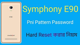 Symphony E90 Hard Reset  symphony e90 reset solution  mm 360 ltd [upl. by Eahsel]