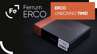 Ferrum ERCO Unboxing  It just become a thing [upl. by Brownson]