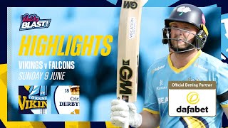 Highlights Yorkshire Vikings vs Derbyshire Falcons  Vitality Blast T20  Lyth and Malan shine [upl. by Toscano]